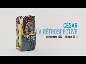 Teaser | César | Rétrospective | Centre Pompidou
