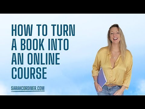 How To Turn a Book Into an Online Course