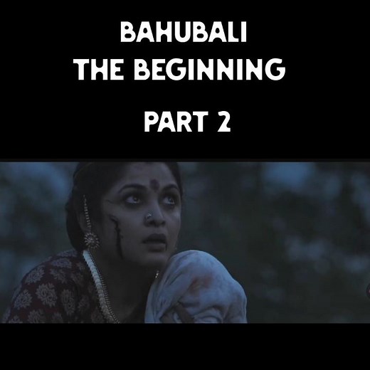 Bahubali : the beginning Part 2