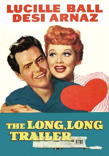 The Long, Long Trailer (1954)