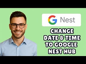 How To Change Date and Time on Google Nest Hub - Step By Step Tutorial (2025)