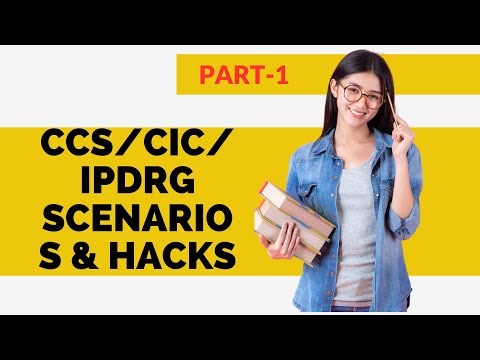 CCS/CIC/IPDRG SCENARIOS AND HACKS (PART-01)