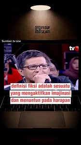 definisi fiksi adalah sesuatu yang mengaktifkan imajinasi dan menuntun pada harapan (eskatologi) | Muhammad Salim Akbar