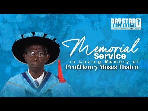 Prof. Henry Thairu Memorial Service