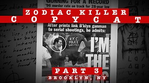 Capturing The Copycat Zodiac Killer - Part 3