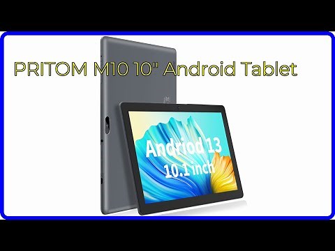 REVIEW (2025): PRITOM M10 10" Android Tablet. First Look.