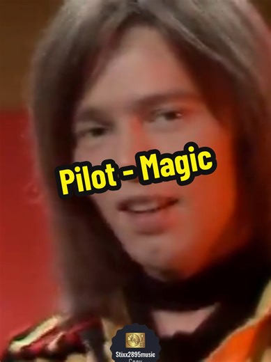 Pilot - Magic #fyp #1974 #poprock #70smusic #musica