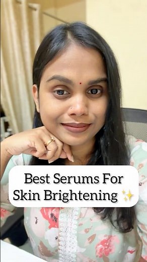 Best Serums For Skin Brightening ✨#skincare #skincareroutine