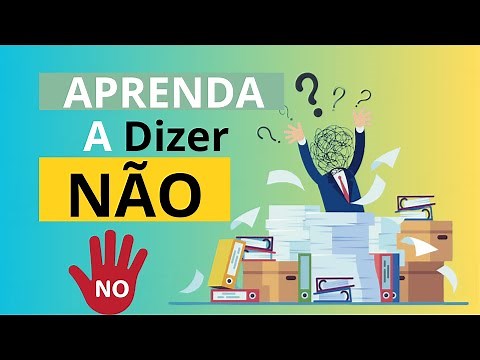 A arte de dizer NÃO - Como dizer não de forma estratégica