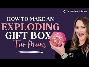 How To Make An Exploding Gift Box For Mother's Day 🎁