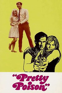Pretty Poison (1968) - Movie