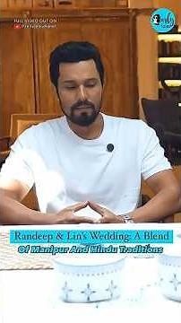 Traditions Unite: Inside Randeep & Lin’s Manipuri–Hindu Wedding Rituals | Curly Tales #shorts