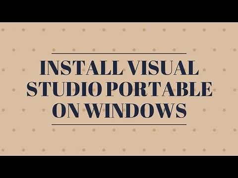 How to Install Visual Studio Portable on Windows?