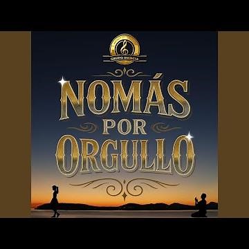 Nomás Por Orgullo