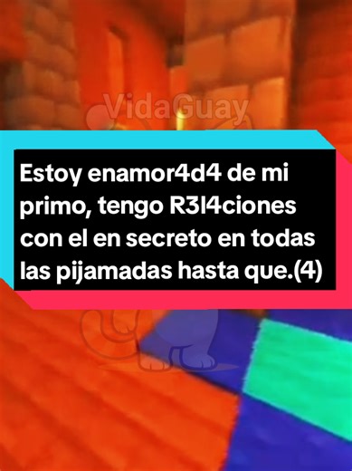 Estoy enamor4d4 de mi primo: Parte 4 de la historia