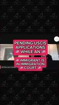 Pending USCIS Application While in Immigration Court: What You Need to Know
