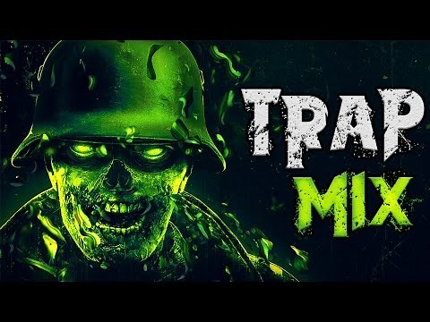 Best Of Trap Music Mix 2017 [Trap God] Trap Music 2017 ➙ Best Trap Mix | 200K Special