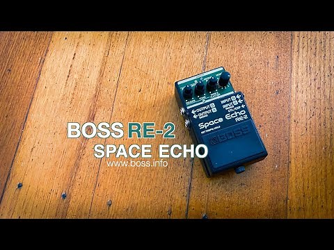 BOSS: RE-2 Space Echo