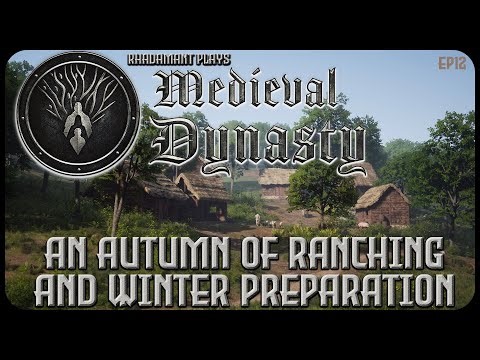 An Autumn of Ranching and Winter Preparation in Medieval Dynasty / EP12