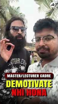 MASTER/ LECTURER CADRE DEMOTIVATE NHI HONA