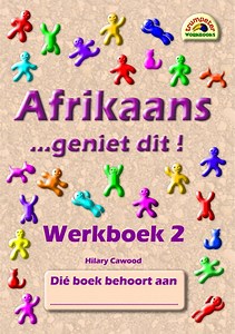 Afrikaans... geniet dit! Werkboek 2 (Additional language) - Trumpeter Publishers
