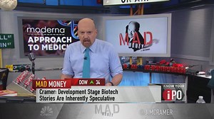 Cramer: Don't judge biotech Moderna on stock's post-IPO drop