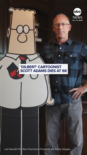 Scott Adams, the cartoonist whose "Dilbert" comic strip satirizing white-collar office life appeared in newspapers around the world at its peak, has died at age 68. Adams revealed in May 2025 that he'd been diagnosed with prostate cancer. https://abcnews.visitlink.me/wtzxmv | ABC News
