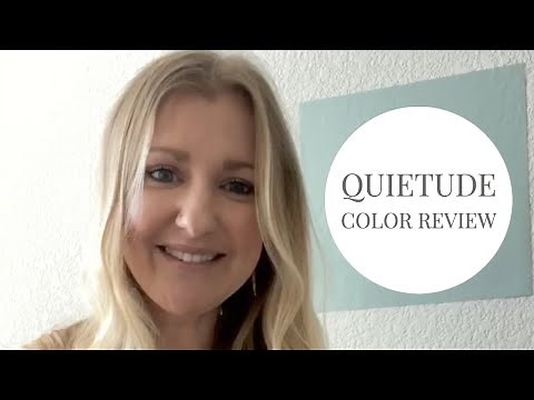 Quietude SW 6212 Color Review