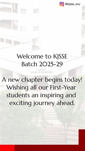 K J Somaiya School of Engineering | Welcoming the 2025-26 batch to KJ Somaiya School of Engineering. New beginnings, endless possibilities. Where your journey of innovation,... | Instagram