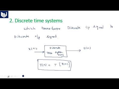 Continuous Time system | Discrete time System | types of systems | Signals and systems | Lec-12