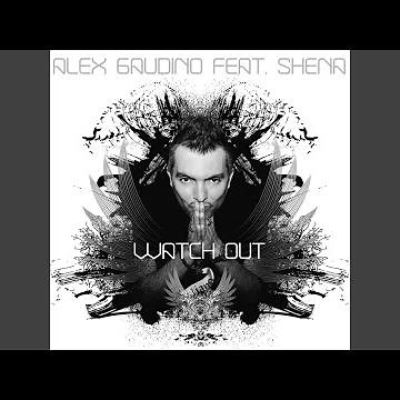 Watch Out (feat. Shena) (Uk Radio Edit)