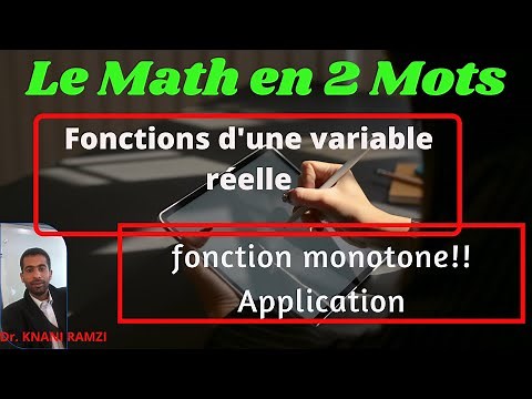 CH1_S1_5 : fonction monotone définition et Application