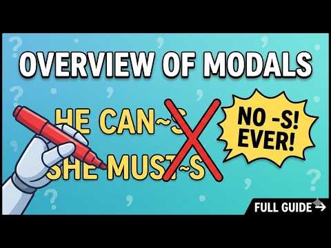 Overview of Modal Verbs
