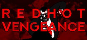Red Hot Vengeance (2019) - MobyGames