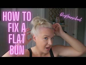 How To Fix A FLAT Messy Bun - Tips For Messy Buns in Smooth Fine Hair