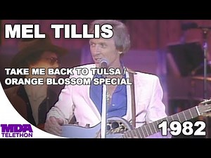 Mel Tillis - Take Me Back To Tulsa & Orange Blossom Special | 1982 | MDA Telethon
