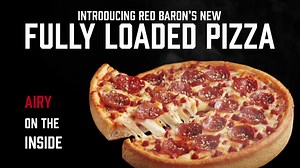 Crispy on the outside. Airy on the inside. Introducing the new Red Baron® Fully Loaded™ pizza. | Red Baron Pizza