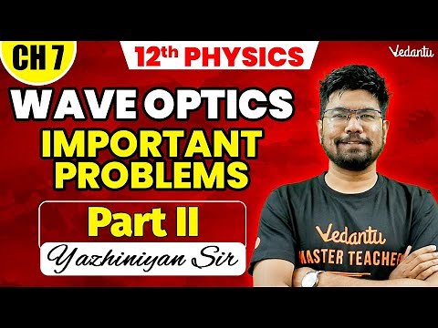 12th Physics | Chapter 7 - Important Problems Part 2 | 2nd Mid Term 2024 | Yazhiniyan Sir