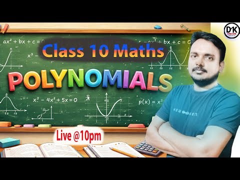 Class 10 || Complete Maths | Polynomials 2025-26 | #2 #samplepaper #pyq #Claa10 #maths #ncert Dk Sir