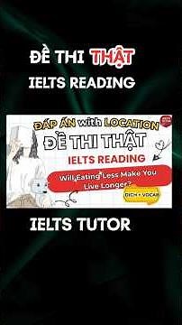 🔥Will Eating Less Make You Live Longer? - Đề thi thật IELTS READING #ielts #ieltsreading