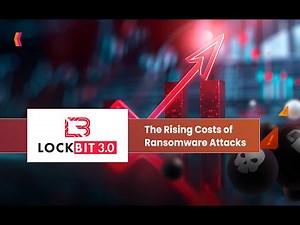Understanding LockBit 3.0 and How to Protect Your organization from it