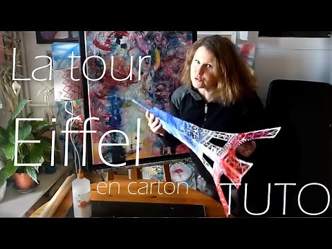 La tour Eiffel en carton - Tutoriel destiné aux enfants