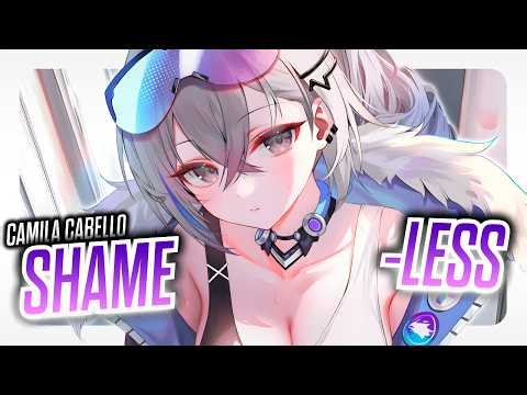 Nightcore - Shameless - Camila Cabello (Lyrics)