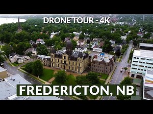 Majestic Views of Fredericton, New Brunswick - Aerial 4K Drone Footage