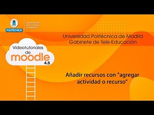 Añadir recursos con "agregar actividad o recurso"