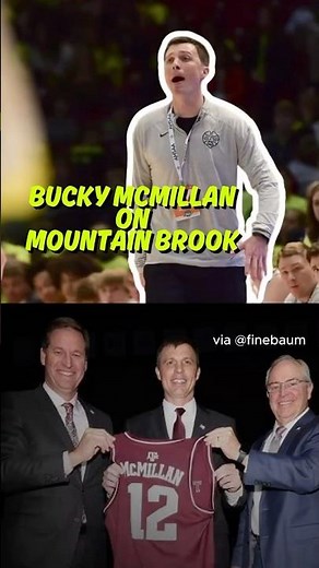 Coach Bucky McMillan spoke Wednesday on Paul Finebaum’s show about his time at Mountain Brook