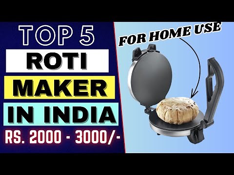 5 Best Roti Maker in India 2025 🔥 Best Roti Maker for Home 🔥 Best Roti Maker Review 🔥 Roti Machine