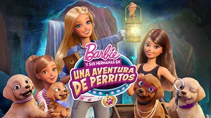 Barbie y sus Hermanas en una Aventura de Perritos - Apple TV