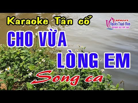 Karaoke tân cổ CHO VỪA LÒNG EM - SONG CA [ Minh Vương - Mỹ Châu ] Tân cổ trước 75