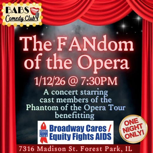 BABS Comedy Club, LLC on Instagram: "Attention Opera lovers and Theater fans—don’t miss a special one-night-only cabaret event: The FANdom of the Opera! Current cast members from the Broadway tour of The Phantom of the Opera bring you a special night of musical theatre & opera excerpts they love, performed up close and personal at BABS Comedy Club in Forest Park. Best of all, 100% of ticket proceeds go directly to Broadway Cares/Equity Fights AIDS. 🚨 ONE NIGHT ONLY! 🚨 🗓️ Monday January 12th @